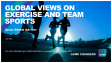 Global views on exercise and team sports
