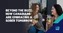 Beyond the Buzz: How Canadians are Embracing a Sober Tomorrow | Ipsos